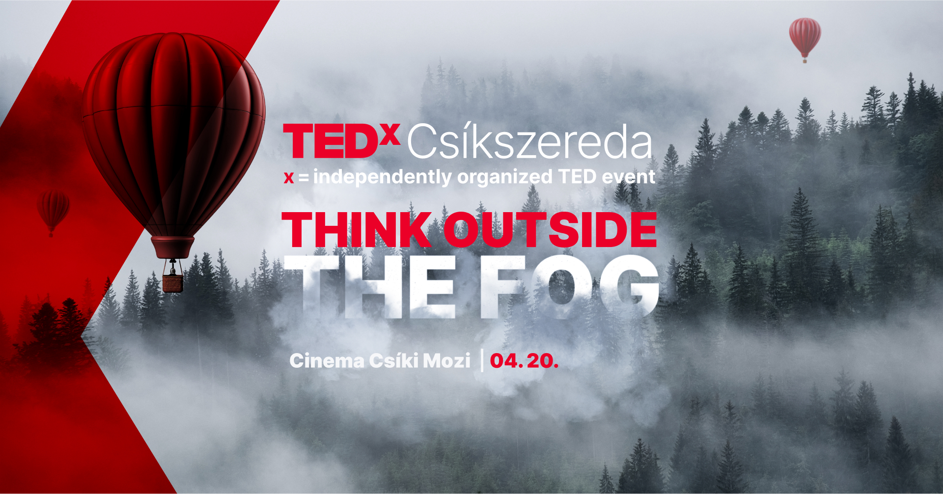 TEDx Csíkszereda – Think Outside The Fog