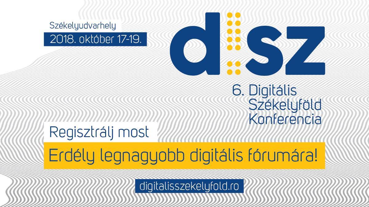 6. Digitális Székelyföld Konferencia