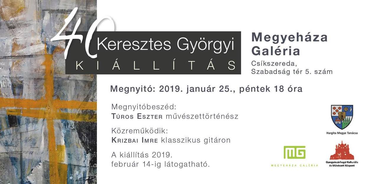 Keresztes Györgyi 40 expoziție personală