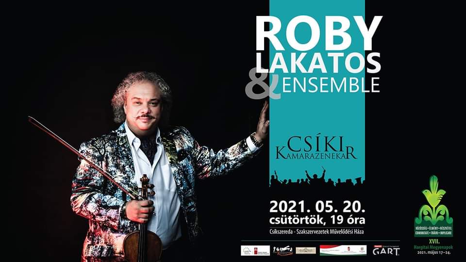 Concert • Roby Lakatos Ensemble și Orchestra de Cameră Ciuc