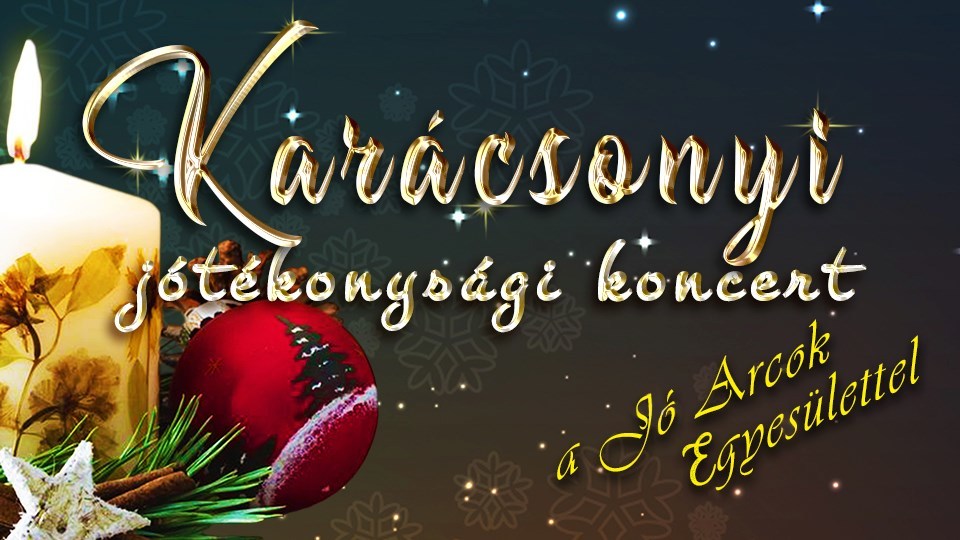 Third Christmas Charity Concert with the "Jó Arcok" Association
