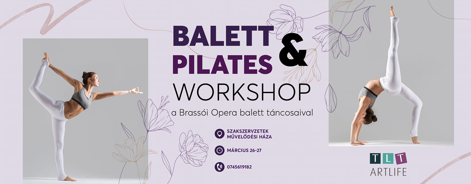 Workshop de balet clasic și Pilates